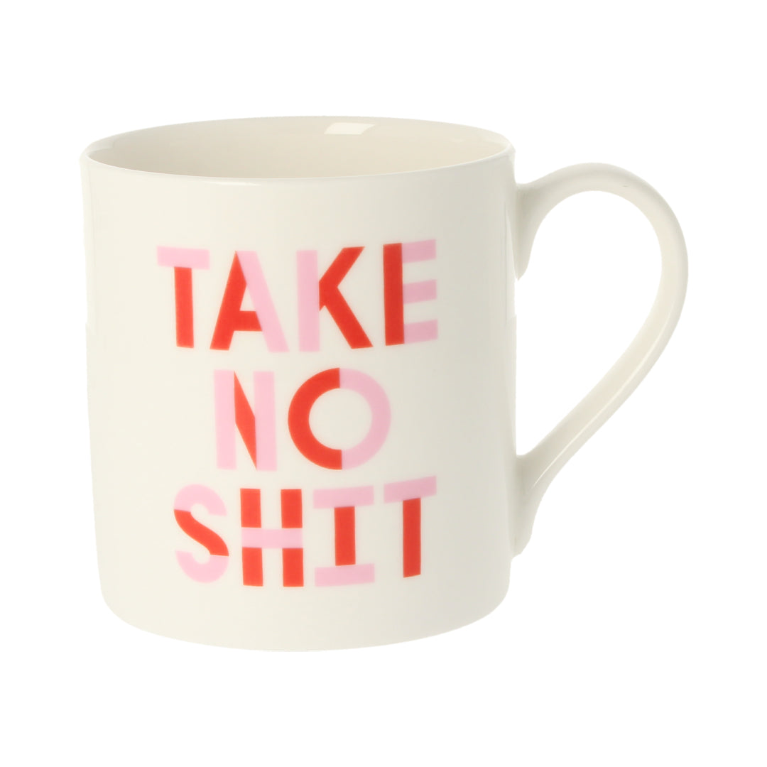 Do No Harm, Take No Shit Mug